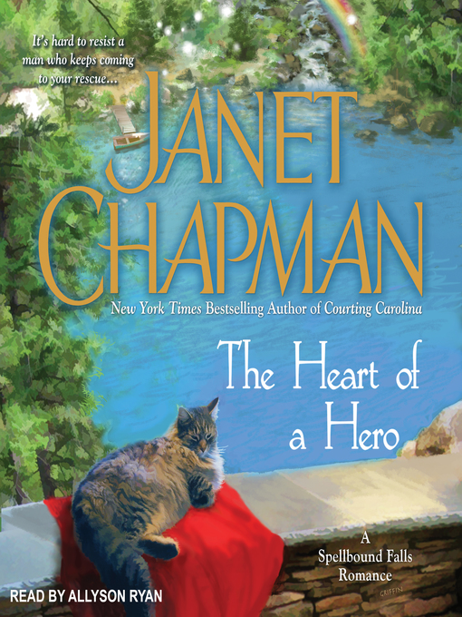 Title details for The Heart of a Hero by Janet Chapman - Wait list